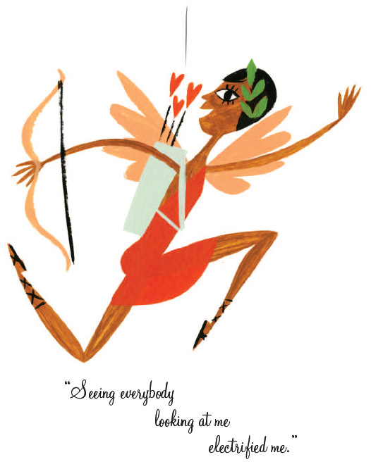 Josephine with bow and arrows: "Seeing everybody looking at me electrified me."