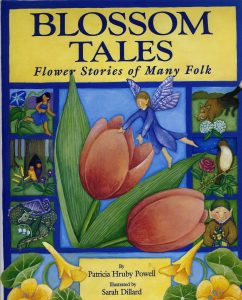 Blossom Tales - Flower Stories of Many Folk