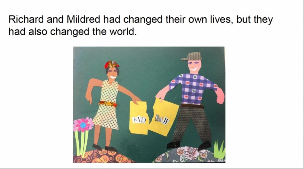 Paper cutout art of Mildred and Richard holding a torn paper titled 'Bad Law,' with the text: Richard and Mildred had changed their own lives, but they had also changed the world.